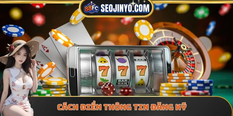 Hướng dẫn điền thông tin